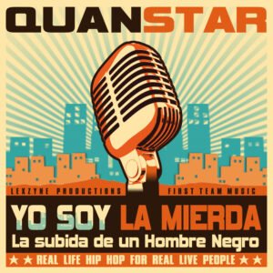 Quanstar x LexZyne - Yo Soy La Mierda